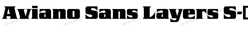 Aviano Sans Layers S字体转换